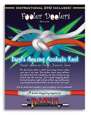 DARYL'S AMAZING ACROBATIC KNOT