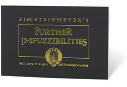 Further Impuzzibilities by Jim Steinmeyer