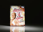 Marked 4 Life by Wayne Dobson