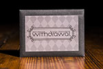 Withdrawal (Pounds) by Jeff Prace and Josh Janousky 